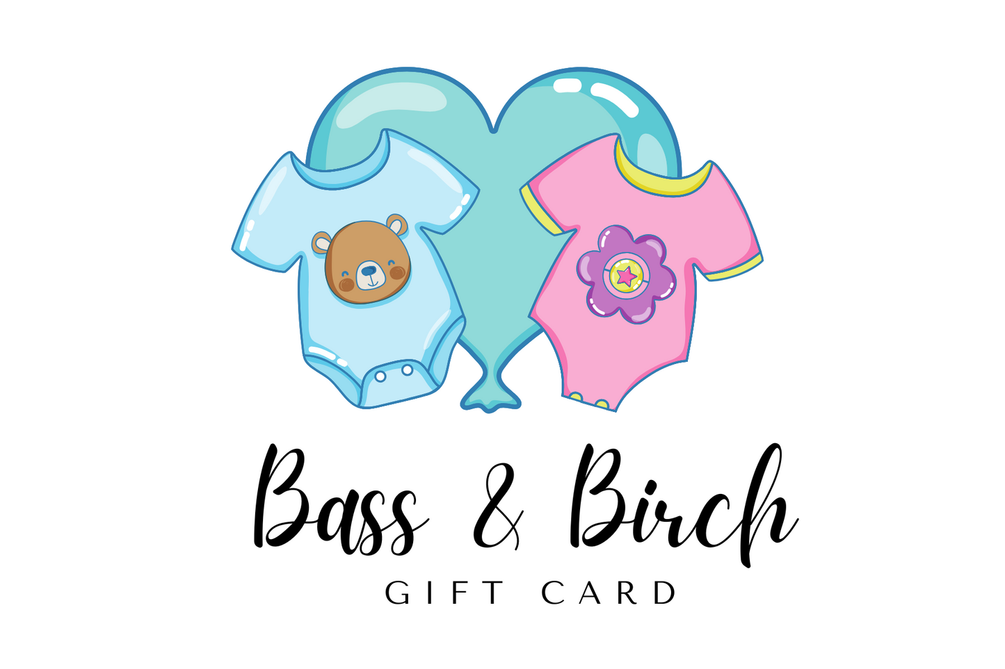 Bass & Birch Digital Gift Card β The Perfect Personalized Gift!