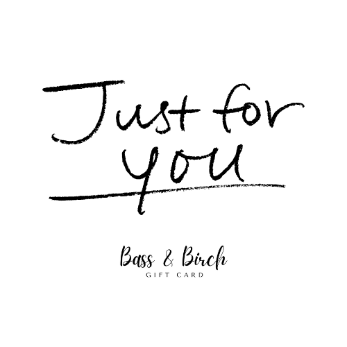 Bass & Birch Digital Gift Card β The Perfect Personalized Gift!