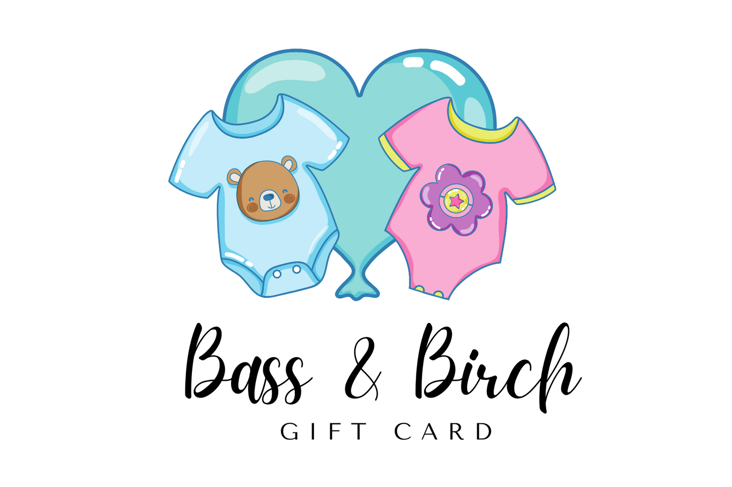 Bass & Birch Digital Gift Card – The Perfect Personalized Gift!